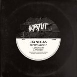 Jay Vegas - Express Yo'self (Original Mix)