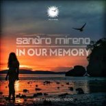 Sandro Mireno - In Our Memory (Extended Mix)