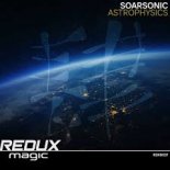 Soarsonic - Astrophysics (Extended Mix)