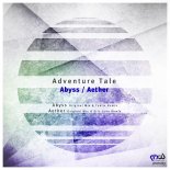 Adventure Tale - Abyss (Teklix Remix)
