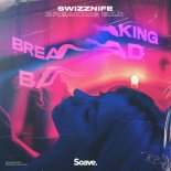 Swizznife - Breaking Bad