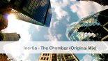 Inertia - The Chamber (Original Mix)
