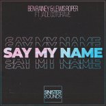 Ben Rainey & Lewis Roper feat. Jade Cotgrave - Say My Name