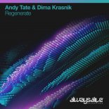 Andy Tate & Dima Krasnik -  Regenerate (Extended Mix)