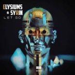 Elysiums & Syrin - Let go