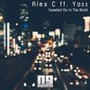 Alex C feat. Yass - The Sweetest Ass In The World (NG Remix)