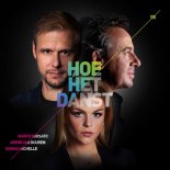 Marco Borsato, Armin van Buuren, Davina Michelle ‎– Hoe Het Danst