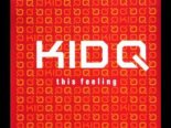 Kid Q - This Feeling (Long Club Mix)