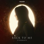 Eternate - Back To Me (Radio Edit)