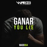 Ganar - You Lie (Extended Mix)