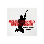 Michael Patrick Kelly - Beautiful Madness (Edgar Storm Remix Radio)