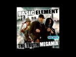 Basic Element - The Truth Megamix