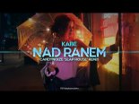 Kabe - Nad Ranem (CandyNoize 'Slap House' Remix)