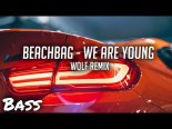 Beachbag - We Are Young (Wolf Remix)