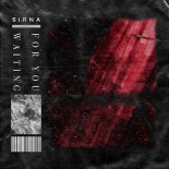 SIRNA - Waiting For You (Original Mix)