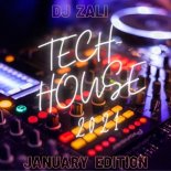 Dj.Zali - Tech-House 2021 January Edition