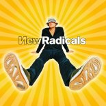 New Radicals - You Get What You Give