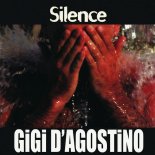 Gigi D\'Agostino - Silence (Vision 4)