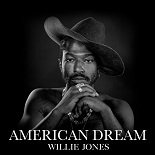 Willie Jones - American Dream (Original Mix)