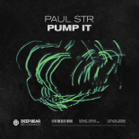 Paul STR - Pump It (Original Mix)