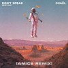 Chaёl feat. Kaii - Don\'t Speak (Amice Remix)