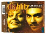 Da Blitz - Let Me Be (Dj Ramezz Remix)