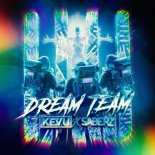 KEVU & SaberZ - Dream Team (Extended Mix)