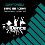 Danny Chunga - Bring The Action (Daniele Danieli Extended Mix)