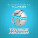 Alexander Komarov - Hello Helen (Extended Mix)