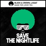 Block & Crown, Lissat - Made for Lovin' You (Original Mix)
