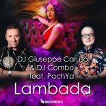 DJ Giuseppe Caruso & DJ Combo feat. PachYa - Lambada