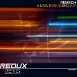 ReMech - A New Beginning (Extended Mix)