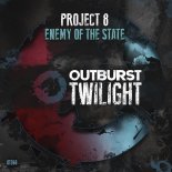Project 8 - Enemy of the State (Extended Mix)