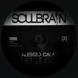 Alessio Cala\' - Let It Go (Original Mix)