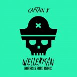 Captain X - Wellerman (Harris & Ford Extended Remix)