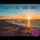 Mikey P & Gee - Your's Tonight (Extended Mix)