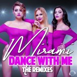 Mirami - Dance With Me (Don Bnnr Remix)