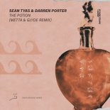 Sean Tyas & Darren Porter - The Potion (Metta & Glyde Extended Remix)
