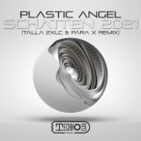 Plastic Angel - Schatten 2021 (Talla 2XLC & Para X Extended Remix)