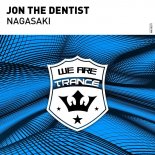 Jon The Dentist - Nagasaki (Extended Hard Trance Mix)