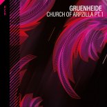 GRUENHEIDE - Church Of Arpzilla pt1 (Extended Mix)