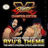 Capcom Sound Team -  Ryu\'s Theme (The Moe’s Pizzeria Steve Aoki Remix)