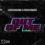 Raven  Kreyn x jeonghyeon - Out Of Me (Original Mix)