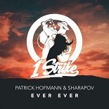 Patrick Hofmann, Sharapov - Ever Ever (Original Mix)