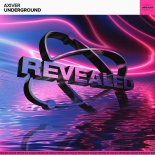 Axiver - Underground (Extended Mix)