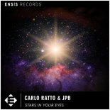 Carlo Ratto & JPB - Stars In Your Eyes