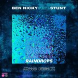 Ben Nicky feat. Stunt - Raindrops (Avao Remix)