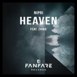 Nipri feat. ZHIKO - Heaven (Extended Mix)