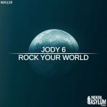 Jody 6 - Rock Your World (Extended Mix)