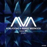 Boris Foong & Ramsey Westwood presents. Brs - Kinetic (Extended Mix)